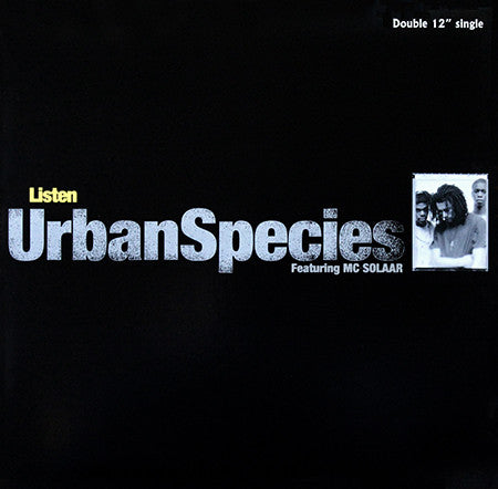 Urban Species Featuring MC Solaar : Listen (2x12", Single)