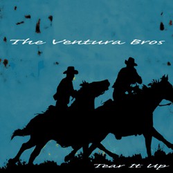 The Ventura Bros : Tear It Up (12")