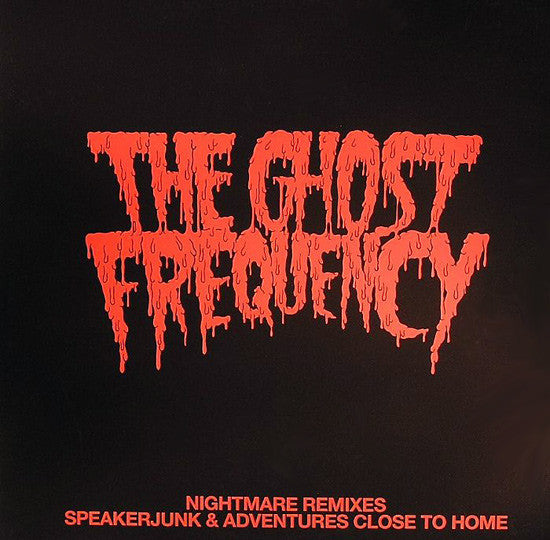 The Ghost Frequency : Nightmare (Remixes) (12", Single)