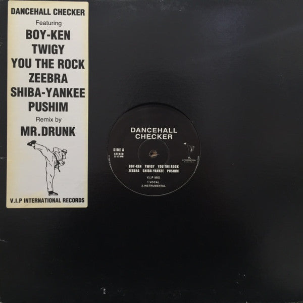 Boy Ken, Twigy, You The Rock, Zeebra, Shiba-Yankee, Pushim : Dancehall Checker (12")