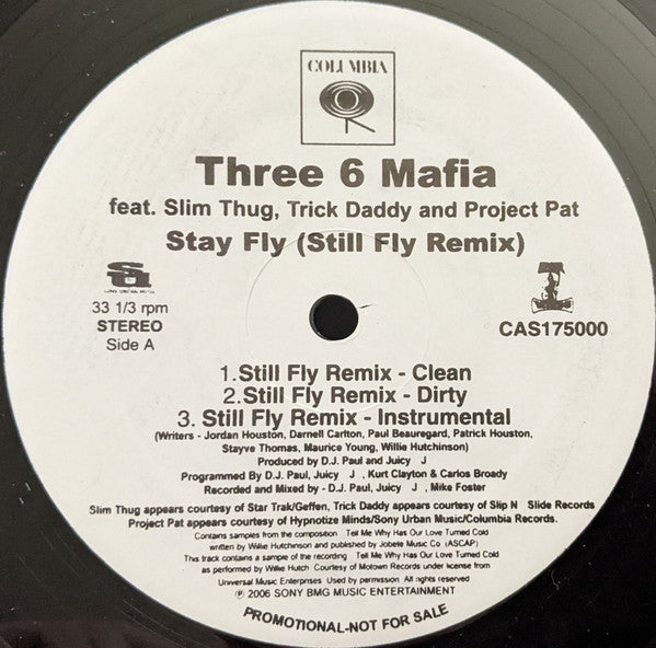 Three 6 Mafia : Stay Fly (Still Fly Remix) (12", Promo)
