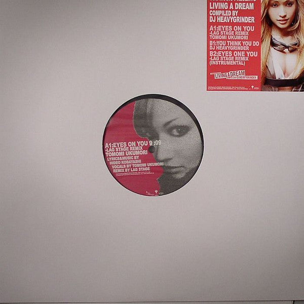 HeavyGrinder, Tomomi Ukumori : Living A Dream (12")