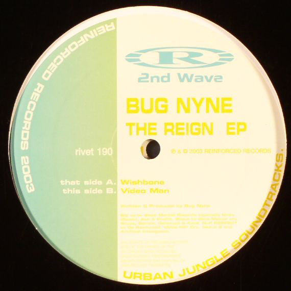 Bug Nyne : The Reign EP (2x12", EP)