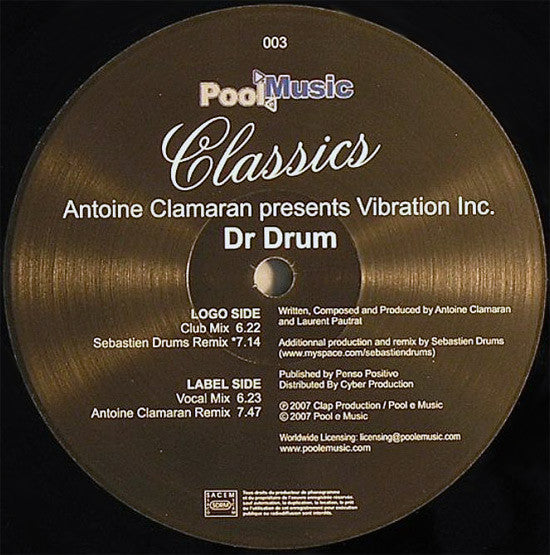 Antoine Clamaran Presents Vibration Inc. : Dr Drum (12")