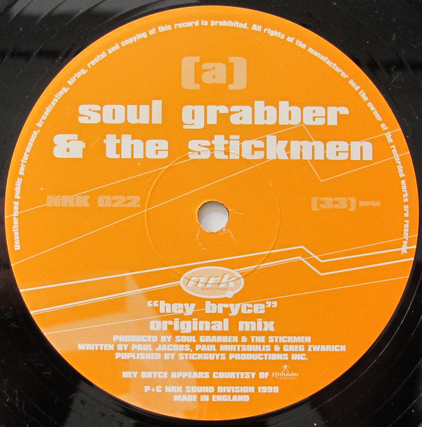 Soul Grabber & The Stickmen : Hey Bryce (12")