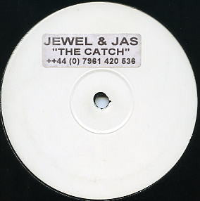 Jewel & Jas : The Catch (12", S/Sided, W/Lbl, Sti)