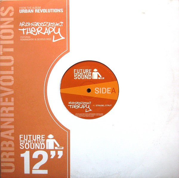 Aromadozeski Therapy : Strudel Strut / Ranchero-Hop / Scrotch This (12")