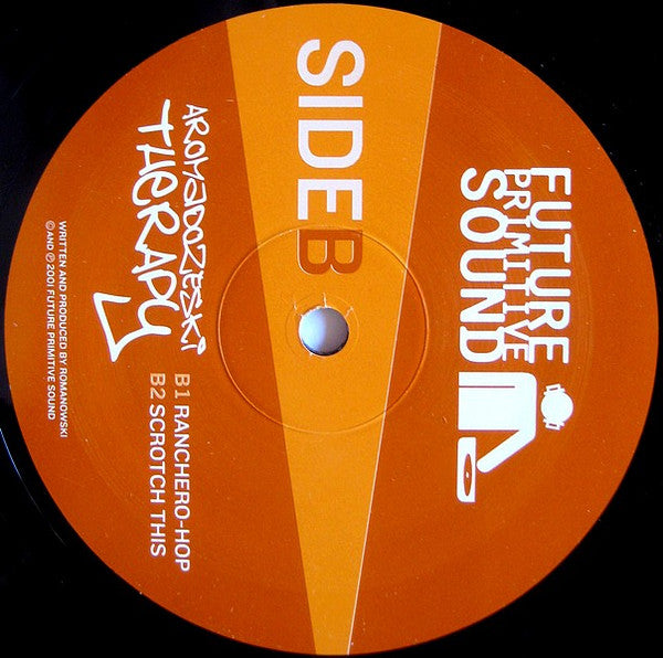 Aromadozeski Therapy : Strudel Strut / Ranchero-Hop / Scrotch This (12")