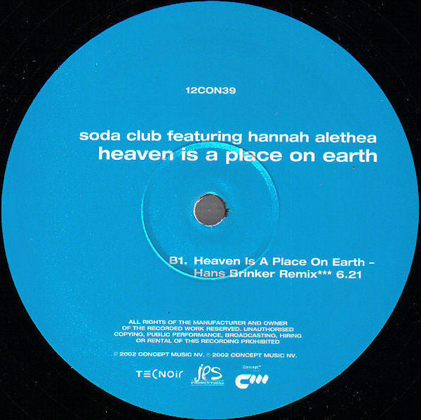 Soda Club Featuring Hannah Alethea : Heaven Is A Place On Earth (12")