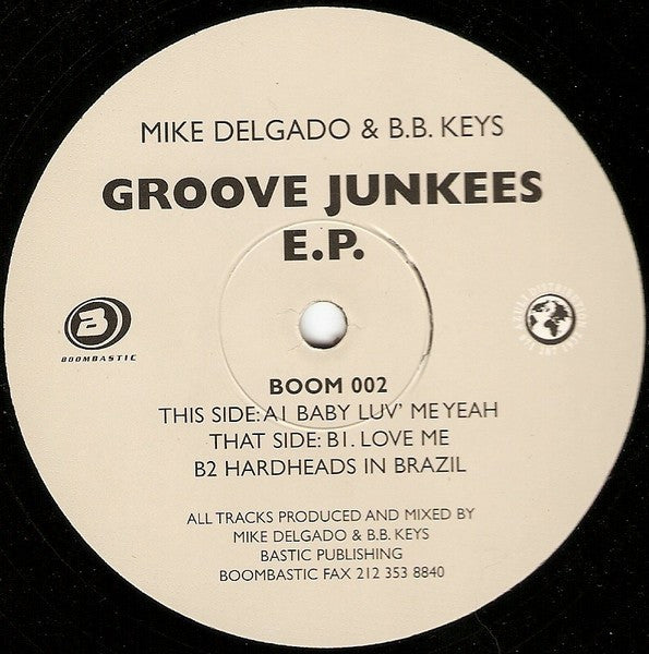 Mike Delgado & B.B. Keys : Groove Junkees E.P. (12", EP)