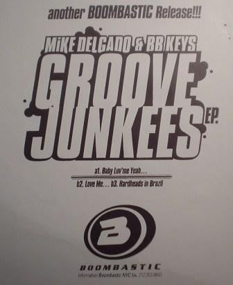 Mike Delgado & B.B. Keys : Groove Junkees E.P. (12", EP)