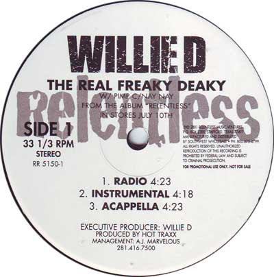 Willie D : The Real Freaky Deaky (12", Promo)