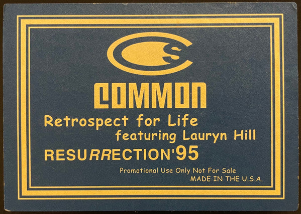 Common : Retrospect For Life / Resurrection '95 (12", Promo, Unofficial)