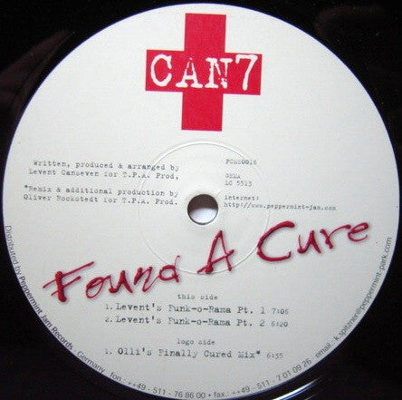 Can 7 : Found A Cure (12")
