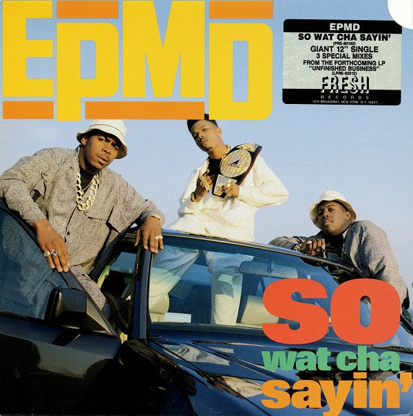 EPMD : So Wat Cha Sayin' (12", Promo)