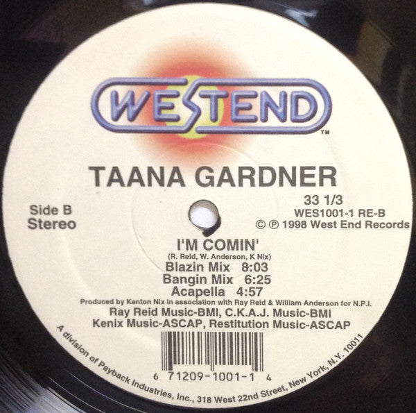 Taana Gardner : I'm Comin' (Remixes) (12")