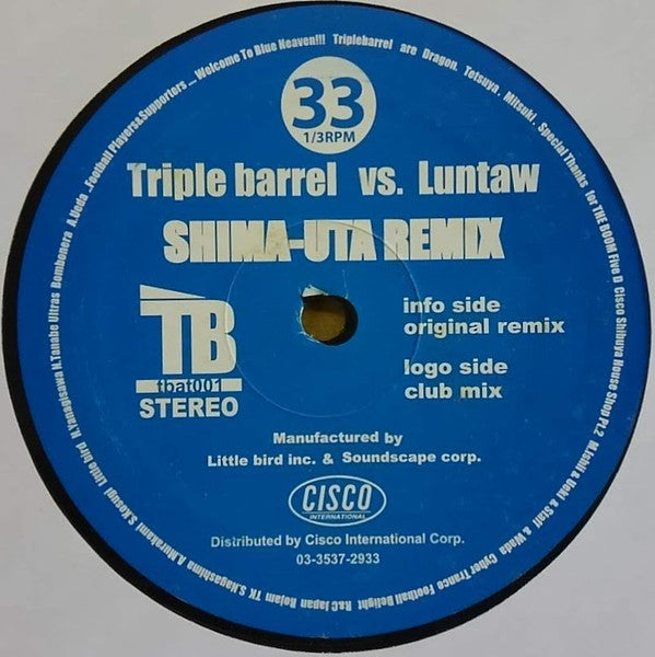 Triple Barrel Vs Luntaw : Shima-Uta Remix (12", Single)