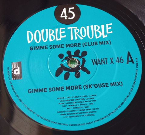 Double Trouble : Gimme Some More (12")