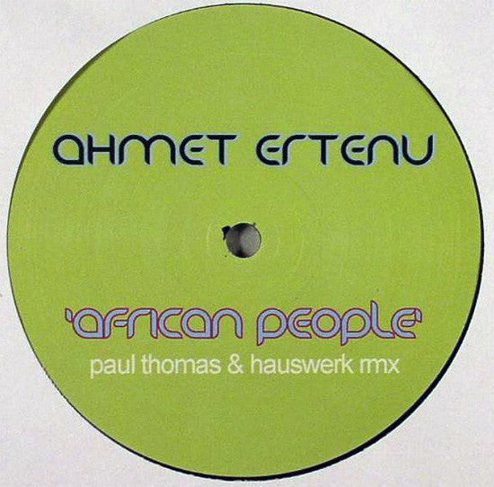 Ahmet Ertenu : African People (12")