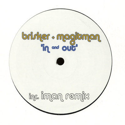 Brisker & Magitman : In And Out (12")