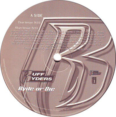 Ruff Ryders : Ryde Or Die (12", Single)