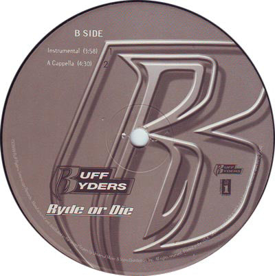 Ruff Ryders : Ryde Or Die (12", Single)