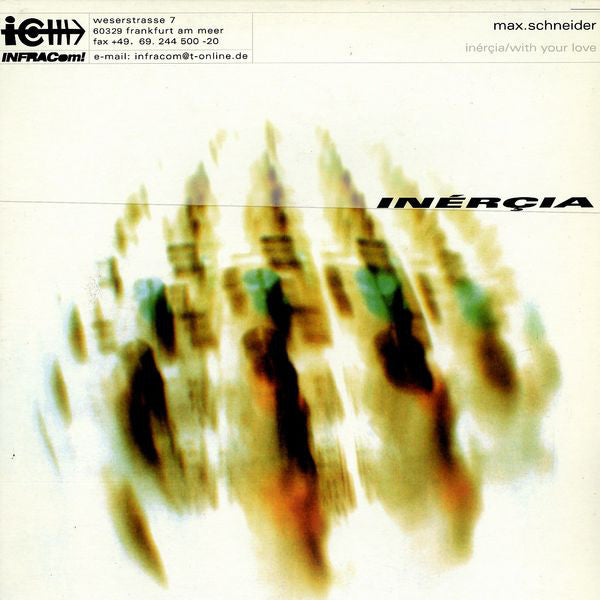 Max Schneider : Inercia (12")