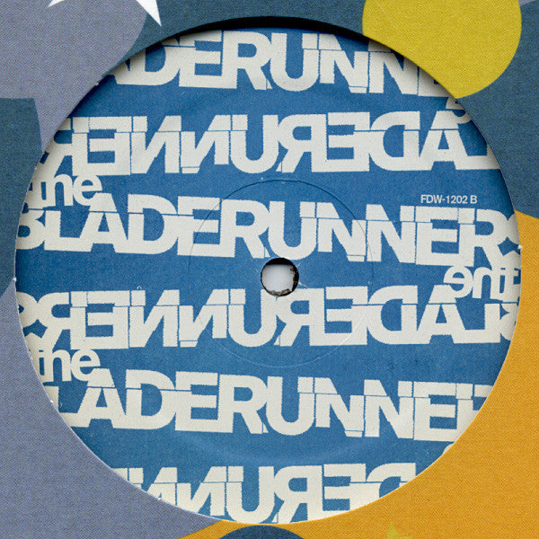 The Bladerunners : BladeRunners Vol. 2 (12")