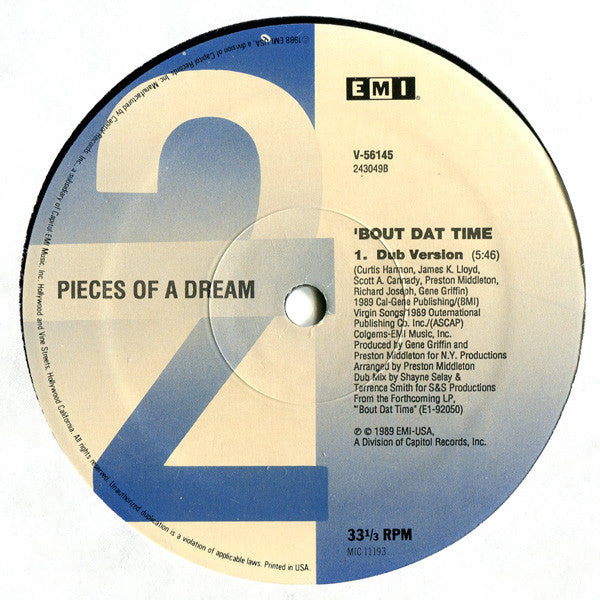 Pieces Of A Dream : 'Bout Dat Time (12")