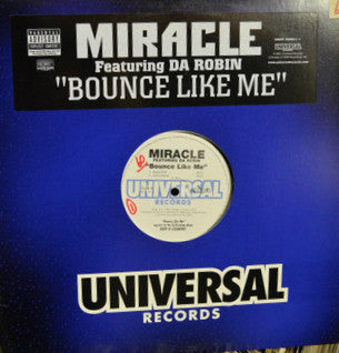 Miracle (10) : Bounce Like Me (12", Single, Promo)