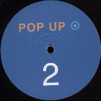 Pop Up : 2 (12")