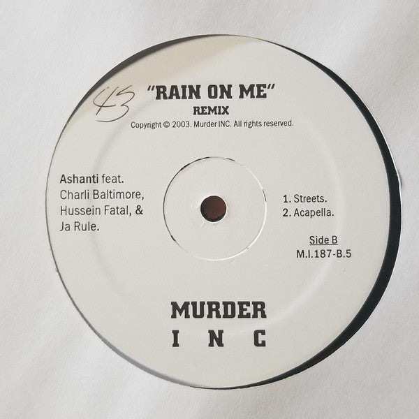 Ashanti Feat. Charli Baltimore, Hussein Fatal & Ja Rule : Rain On Me (Remix) (12")