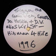Trigger Tha Gambler : Hitman For Hire (12", W/Lbl)