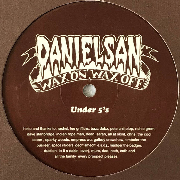 Danielsan : Wax On, Wax Off E.P. (12", EP, Promo)