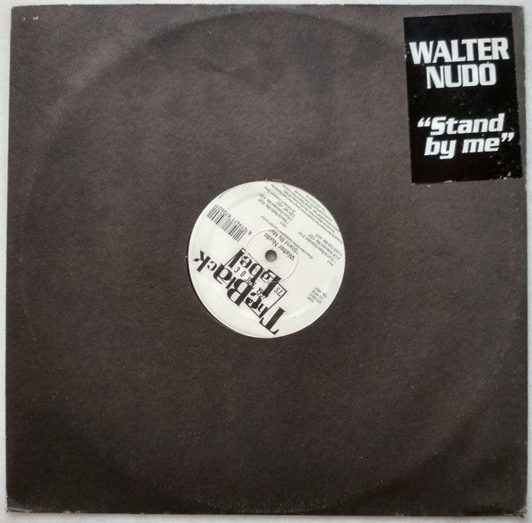 Walter Nudo : Stand By Me (12")