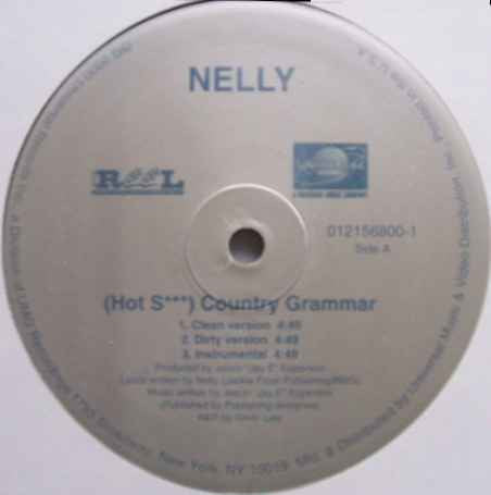 Nelly : (Hot S**T) Country Grammar (12")