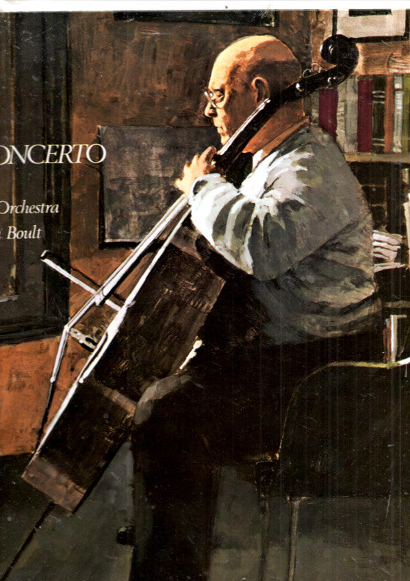 Pablo Casals With BBC Symphony Orchestra Conducted By Sir Adrian Boult : Elgar Cello Concerto (LP)