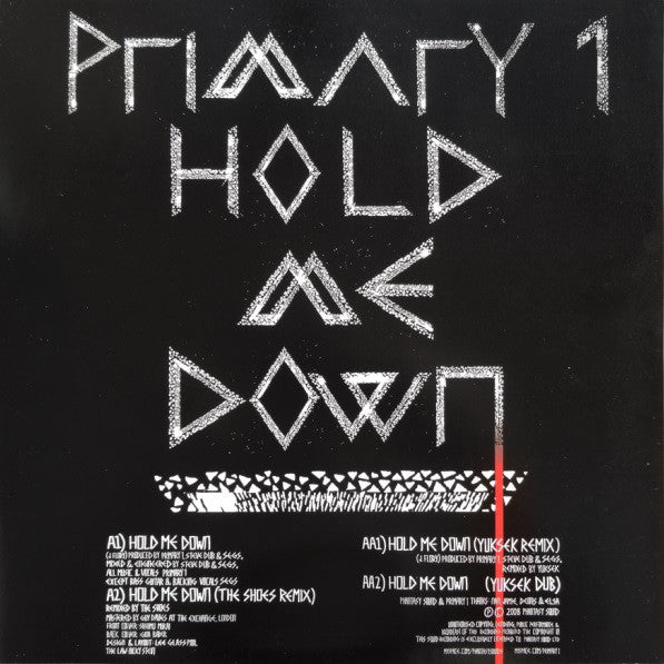Primary 1 : Hold Me Down (12")