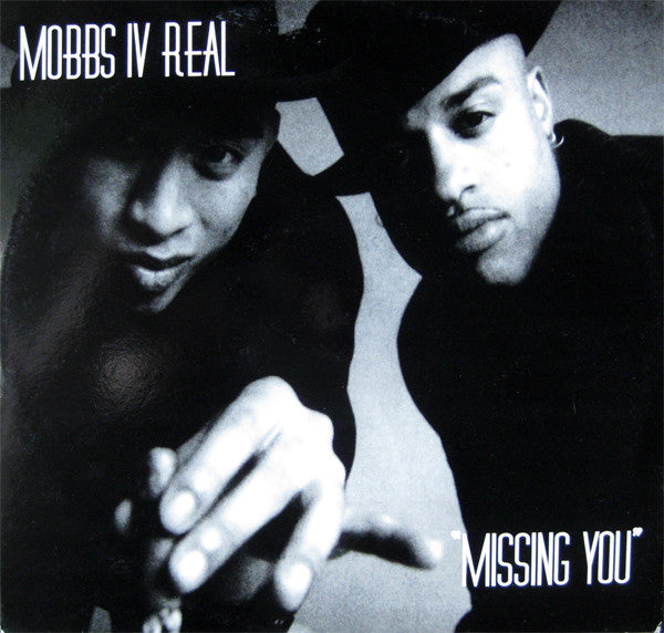 Mobbs IV Real : Missing You (12")
