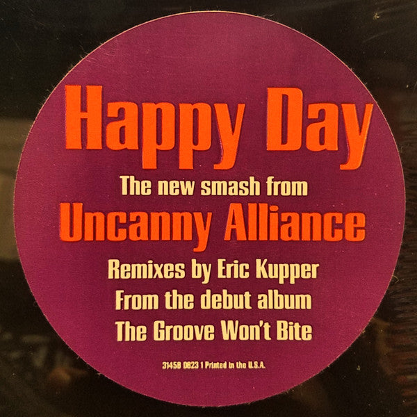 Uncanny Alliance : Happy Day (12")