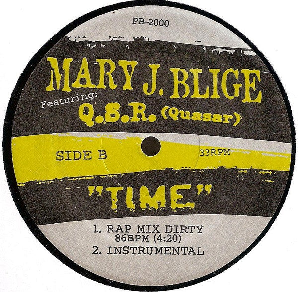 Mary J. Blige Featuring: QSR : Time (12", Ltd)