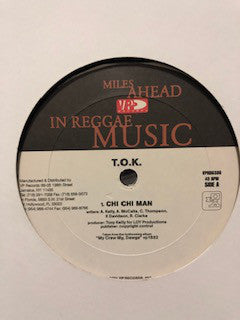 T.O.K. : Chi Chi Man (12")