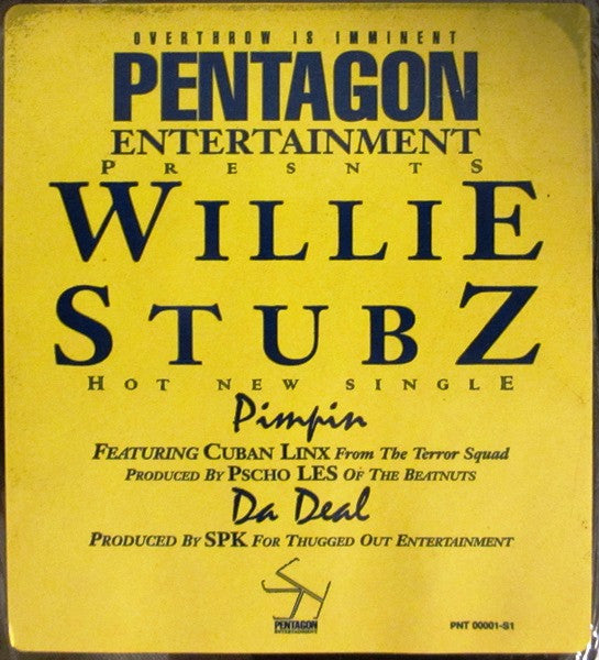Willie Stubz : Pimpin / Da Deal (12", Single)