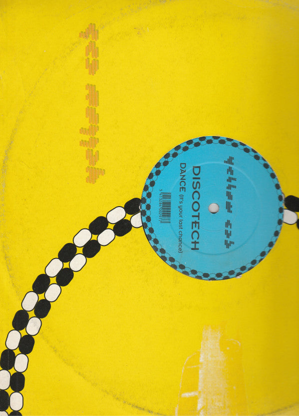 Discotech : Dance (It's Your Last Chance) (12", Maxi, Com)