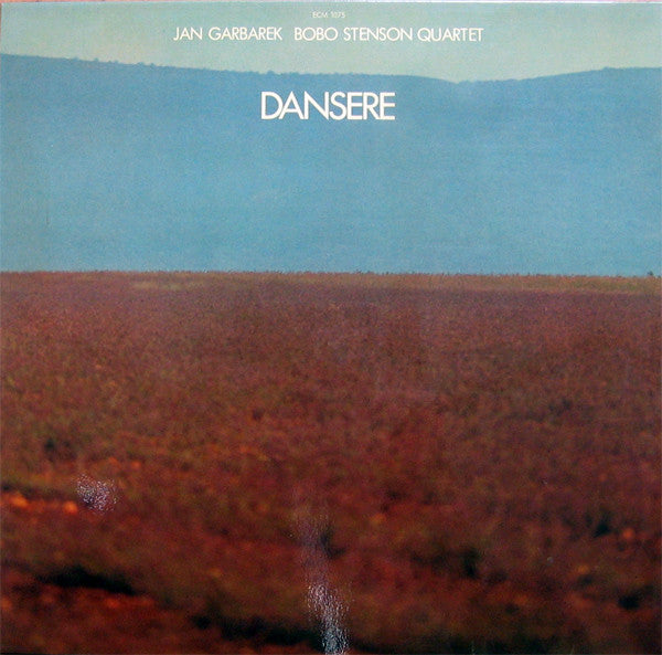 Jan Garbarek - Bobo Stenson Quartet : Dansere (LP, Album)