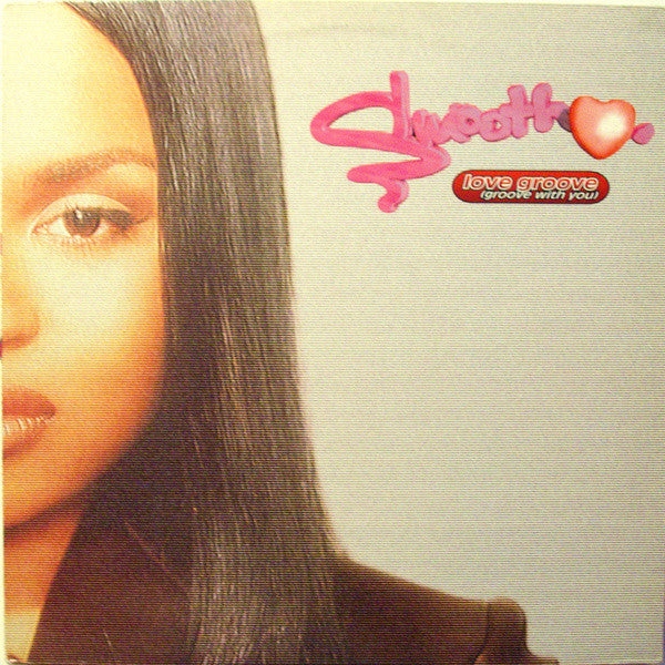 Smooth (4) : Love Groove (12")