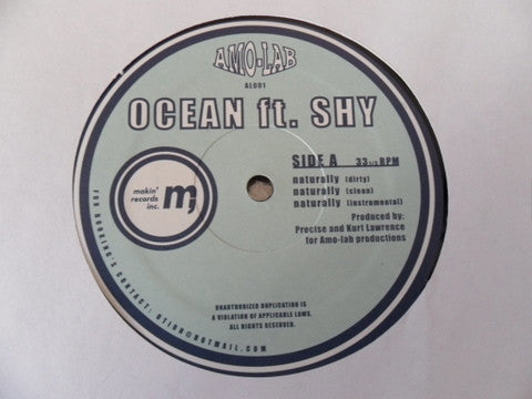 Ocean (5) Featuring Shyrock : Naturally (12")