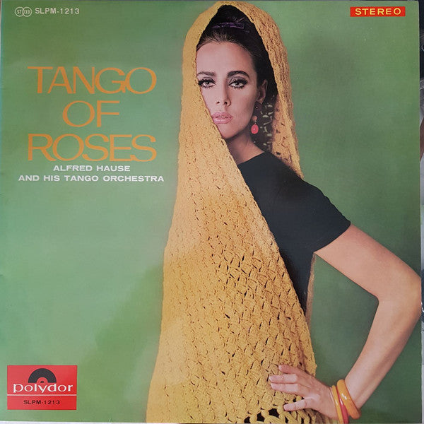 Alfred Hause And His Tango Orchestra : Tango Of Roses (LP)