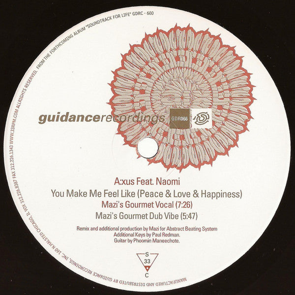 A:xus Feat. Naomi N' Sembi : You Make Me Feel Like (Peace & Love & Happiness) (2x12")