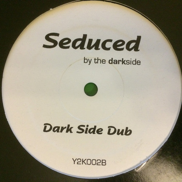 Unknown Artist : Seduced (By The Darkside) (12", W/Lbl)